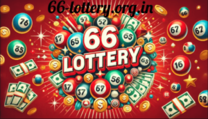 Exploring 66-lottery.org.in: Your Ultimate Guide to Online Lotteries