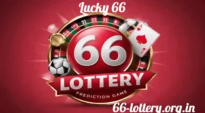 Lucky 66: Your Ultimate Guide to Winning Big